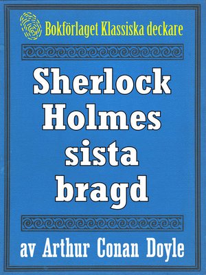cover image of Sherlock Holmes sista bragd